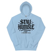 Image 3 of Trubledera Stay Humble Unisex Hoodie