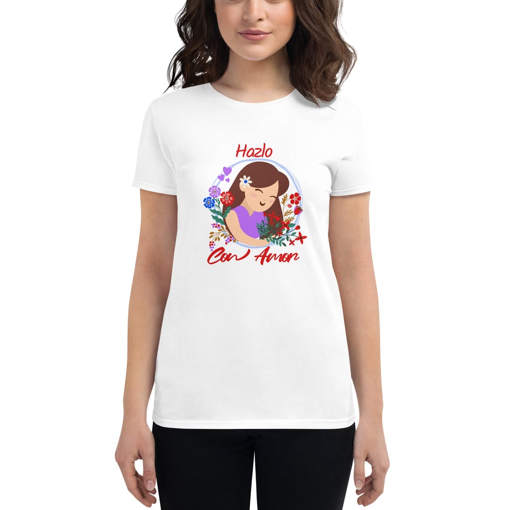 Image of Hazlo Con Amor T-shirt