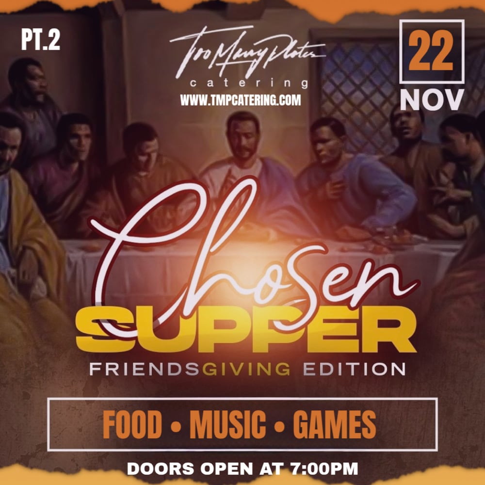 Image of “The Chosen Supper” Friendsgiving P.2