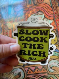Image 1 of slow cook the rich sticker