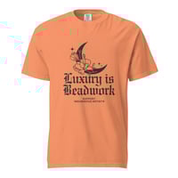 Image 11 of Luxury is Beadwork Unisex garment-dyed heavyweight t-shirt