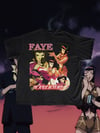 FAYE VALENTINE BOOTLEG TEE