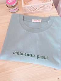 Image 2 of T-shirt Tanto Tutto Passa