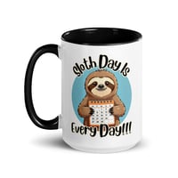 Image 2 of Sloth Day is Every Day Coffee Mug