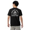 Good Intention Tshirt
