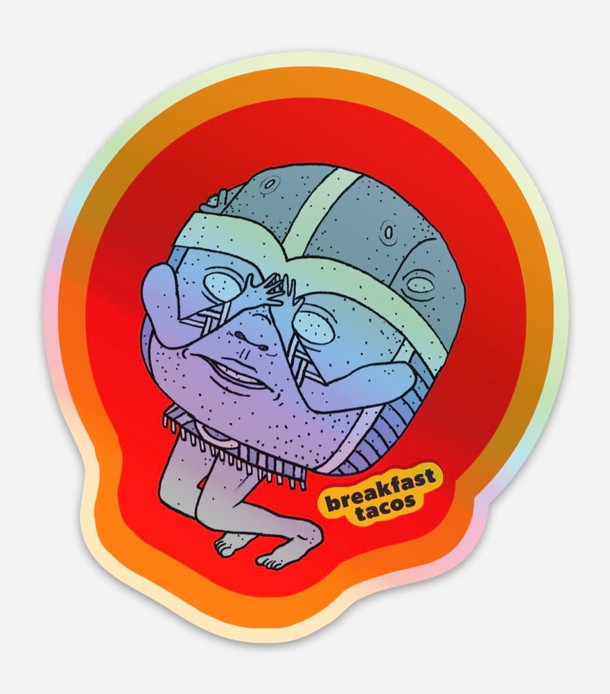 Image of Breakfast Tacos Holographic Sticker 1