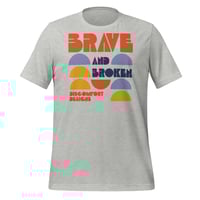 Image 4 of Brave and Broken