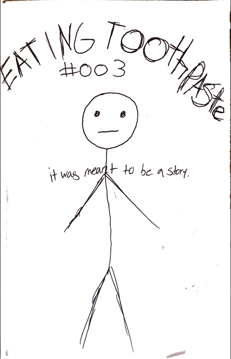 Issue #003 It was meant to be a story