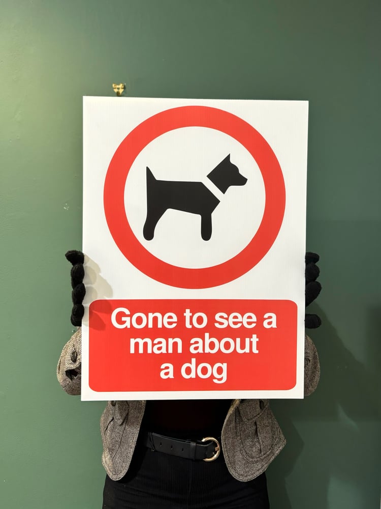 Image of Gone to see a man about a dog 