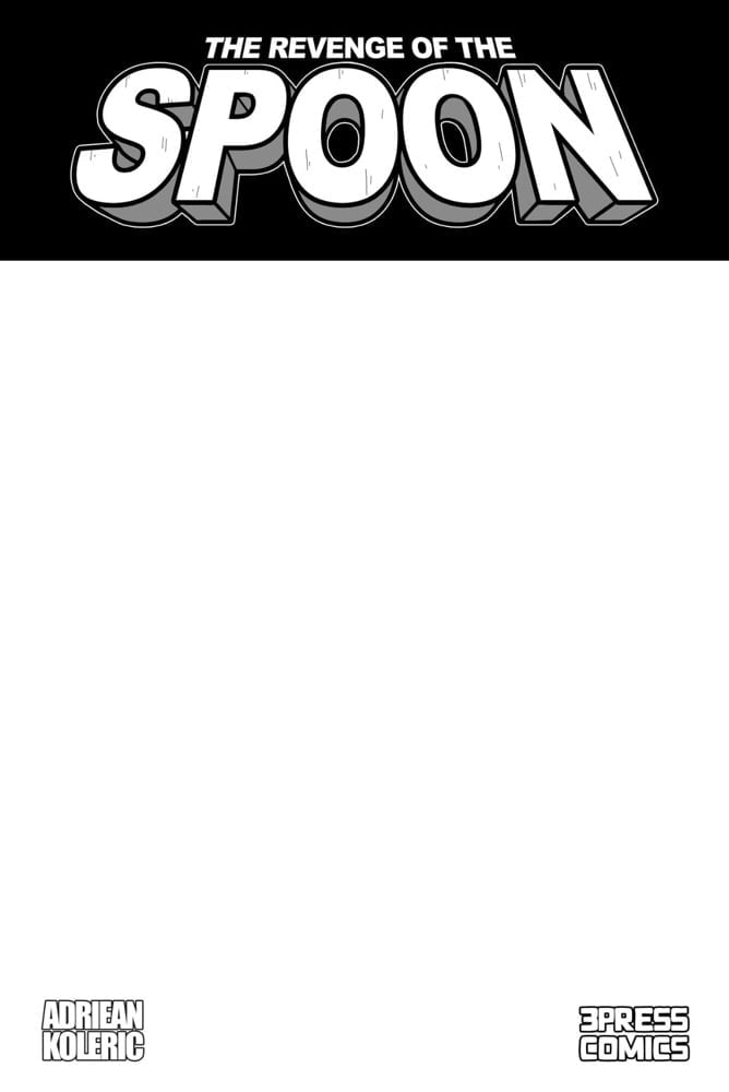 THE REVENGE OF THE SPOON Sketch Cover 