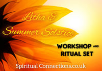 Litha & Summer solstice workshop & ritual set 