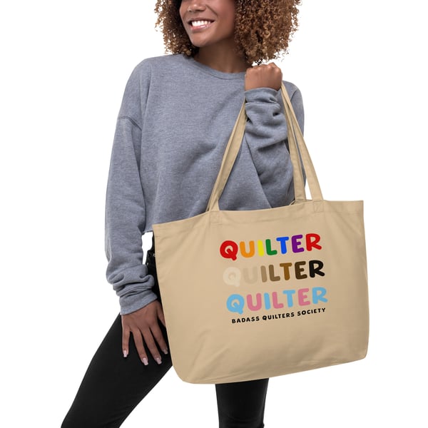 Image of Triple PRIDE  BadAss Quilters Large organic tote bag - Oatmeal