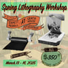 Spring Lithography Workshop