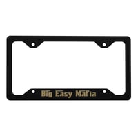 Big Easy Mafia Metal license plate frame