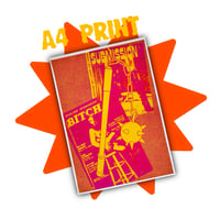 Image 2 of Bitch! Print