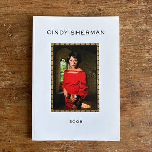 Image of Cindy Sherman 2008 Metro Pictures / Spruth Magers Exhibition Catalog