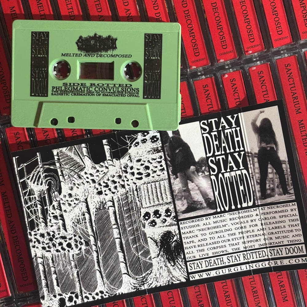 Sanctuarium - "Melted and Decomposed" cassette