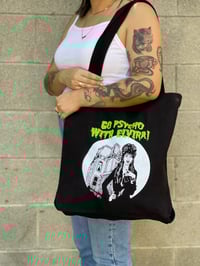 Image 1 of Go Psycho Tote