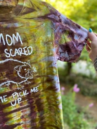 Image 3 of SMALL Mom I'm Scared Come Pick Me Up Tie Dye Shirt H27