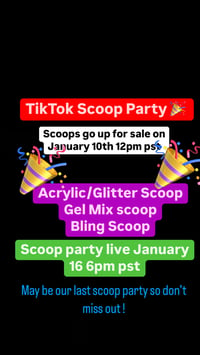 TIKTOK SCOOP PARTY 