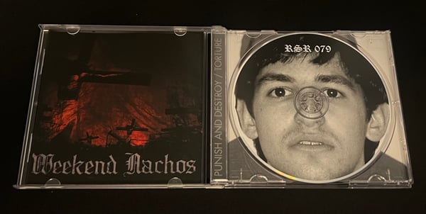 Image of Weekend Nachos- Punish ans Destroy / Torture 