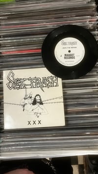 Image 1 of 7’’ Sextrash «XXX» 1st Press