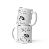 Image 3 of yes I am White glossy mug 
