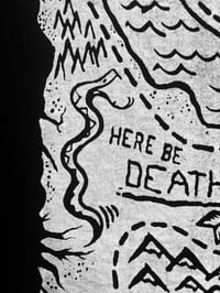 Image 6 of 'Here Be Death' Screenprint Tees