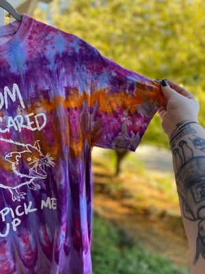 Image of MEDIUM Mom I'm Scared Come Pick Me Up Tie Dye Shirt 2