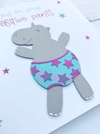 Image 2 of Put on Your Positive Pants Handmade Card - Encouraging Card for Motivation and Inspiration