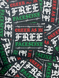 Image 2 of Queer as in Free Palestine Sticker