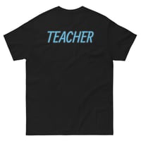Image 2 of All Things Teacher tee