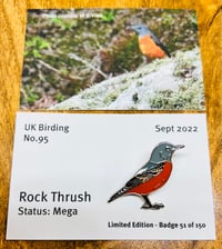 Image 1 of Rock Thrush - No.95 - UK Birding Pins - Enamel Pin Badge