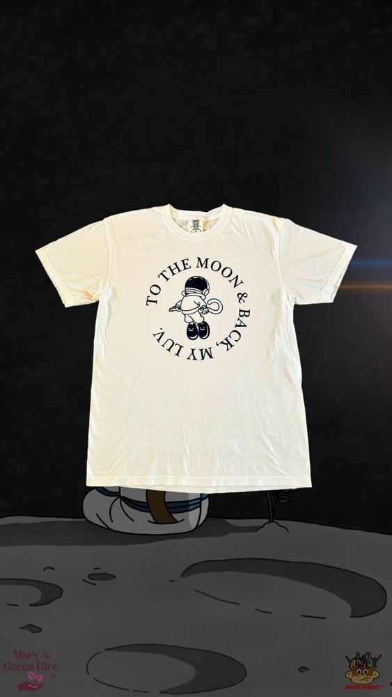 Image of To the Moon & Back, My Luv White Short Sleeve Shirt.