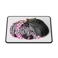 Image 1 of Breast Cancer Thankful Mousepad