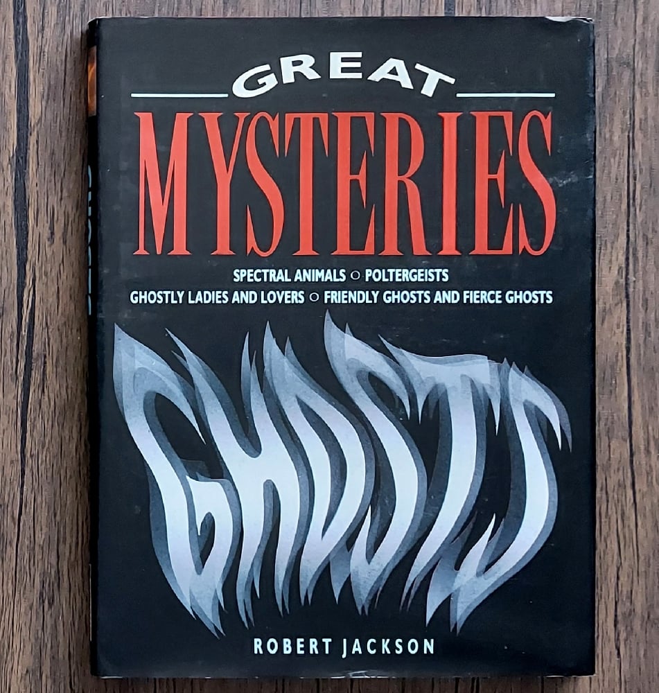 Ghosts (Great Mysteries), by Robert Jackson - SIGNED by The Amazing Kreskin