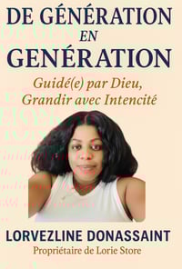 De Génération en Génération: Digital E-book (French Version)