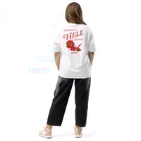 Image 2 of Somebody in Hell Loves Me Unisex Oversized Heavyweight T-Shirt