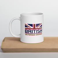 Image 2 of British Veteran Owned White glossy mug