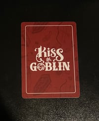 Image 2 of GenCon ‘23 Kiss the Goblin RFS Promo Card