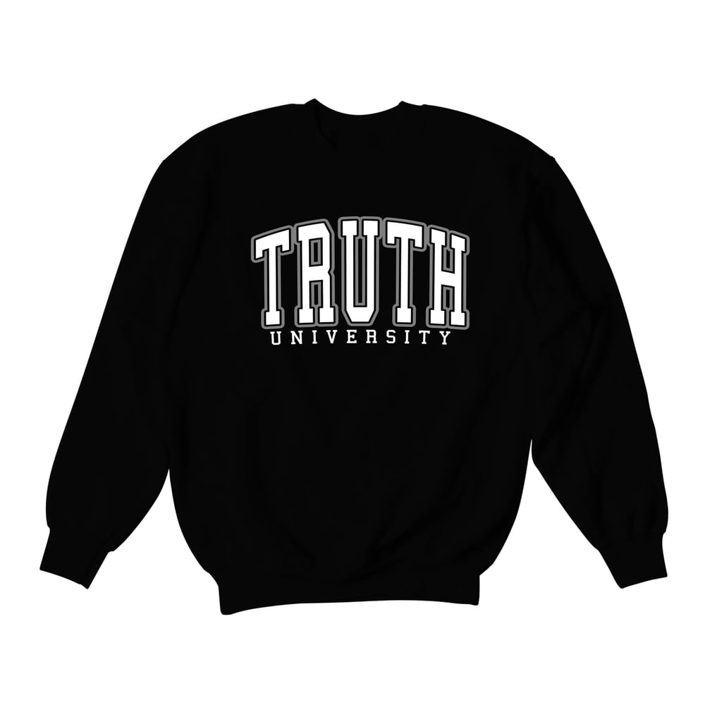 "Truth University" Crewneck | Black/White/Grey