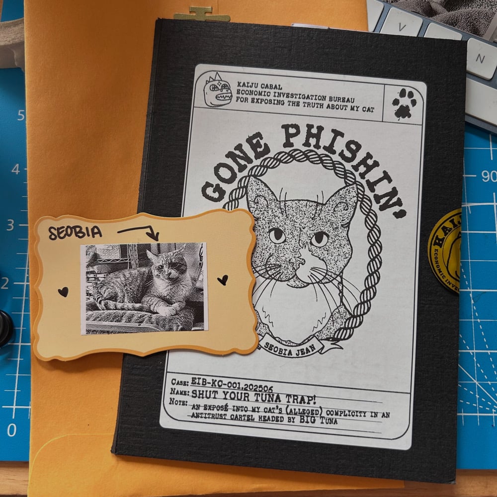 Image of Gone Phishin’: Shut Your Tuna Trap! Exposé Zine