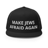 Image 2 of Make Jews Afraid Again SnapBack 