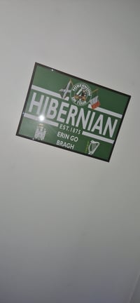 Image 5 of Hibernian, Hibs Erin Go Bragh A3 (420x297mm)(Chunky 250gsm) Full Print Poster.