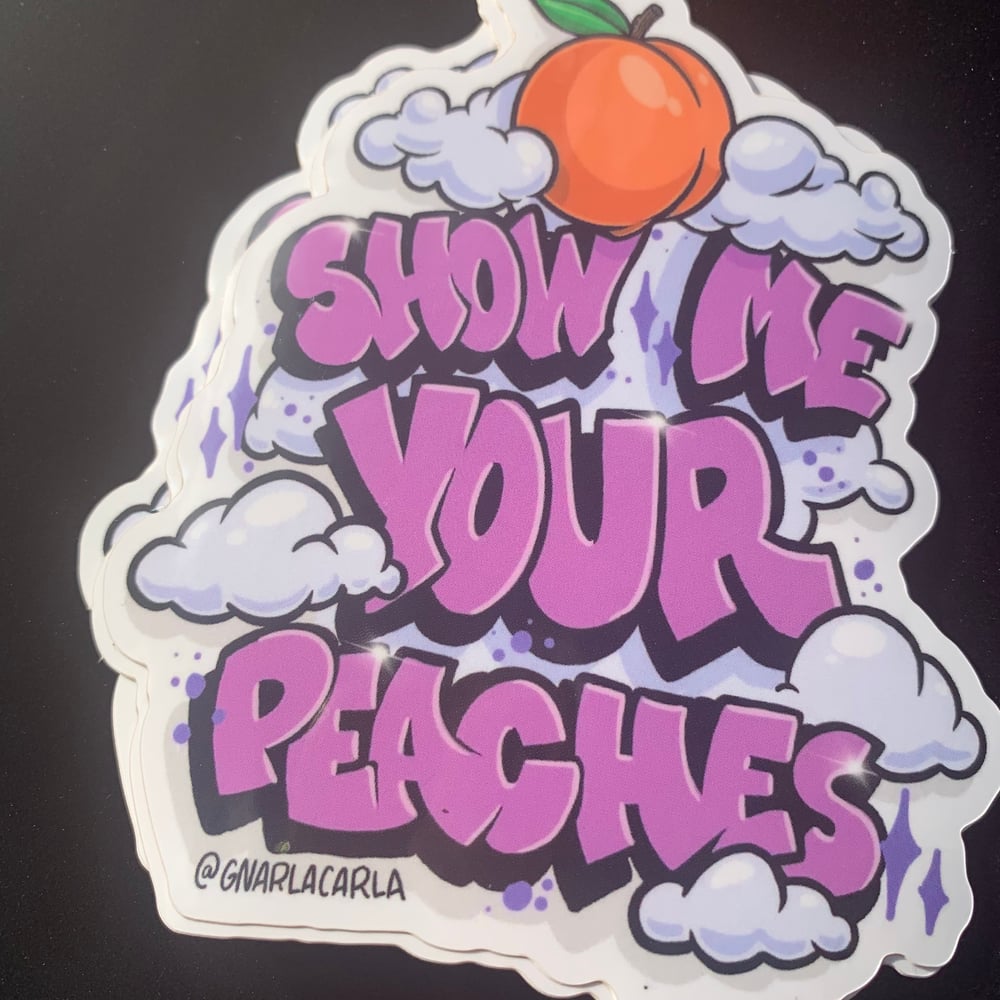 Show me your peaches Sticker