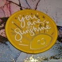 You are my sunshine patch / badge