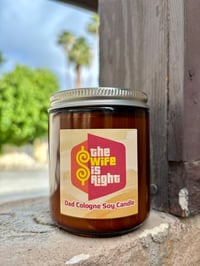 Image 2 of The Wife is Right Soy Candle