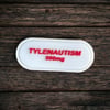 Tylenautism Patch 