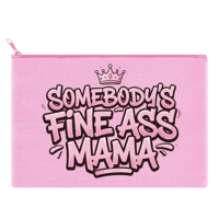 Image 3 of Somebody’s Fine Ass Mama T-shirt & Free Make Up Bag 🌸