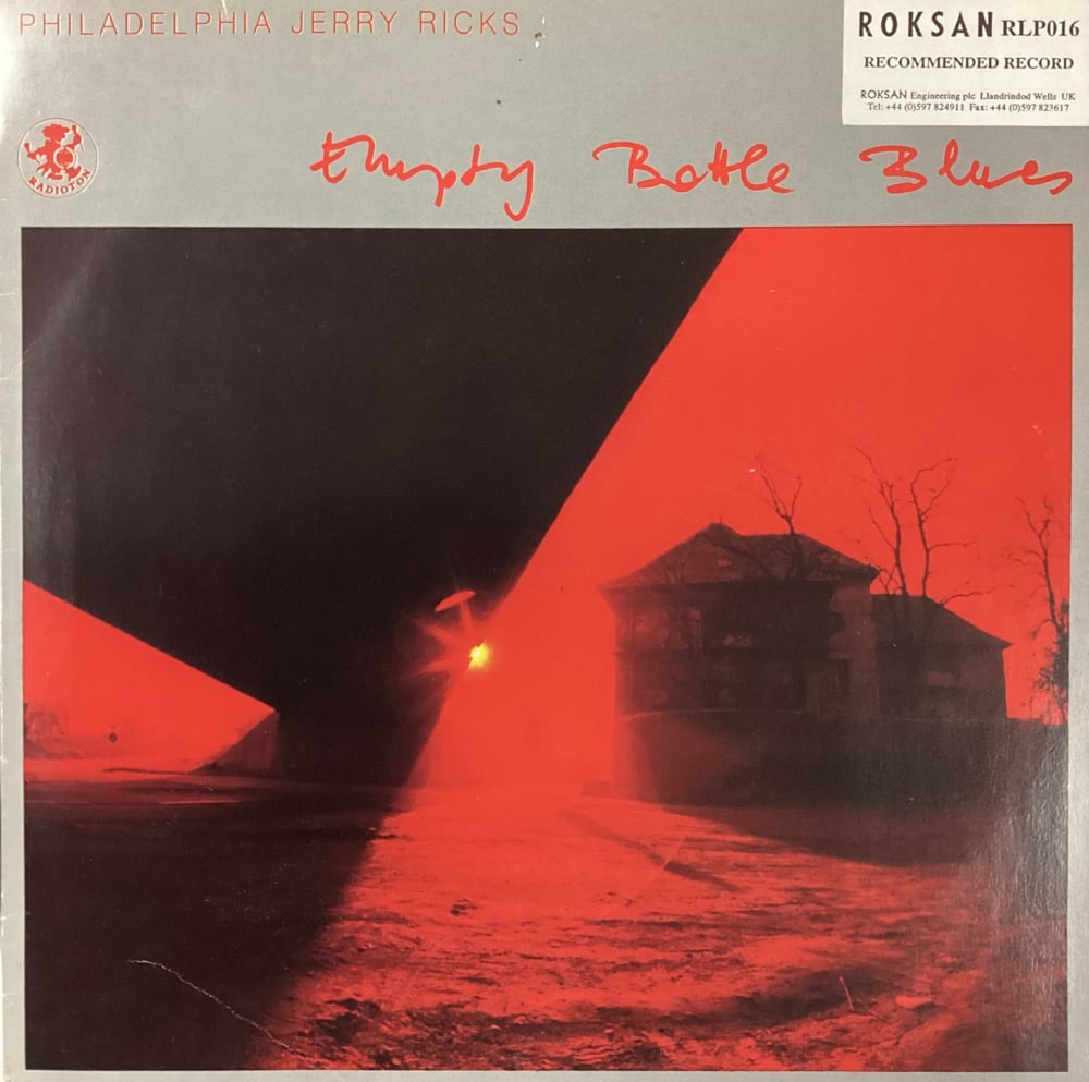 Philadelphia Jerry Ricks - Empty Bottle Blues